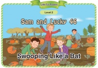 Sam and Lucky 46 Swooping Like a Bat音频+视频+电子书百度云免费下载